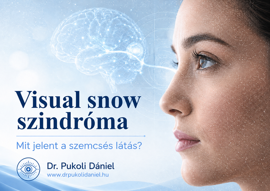 Visual snow szindróma: tünetek, okok, kivizsgálás és kezelés